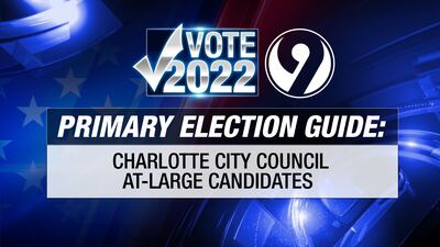 Channel 9 Primary Election Guide: Charlotte City Council At-Large candidates