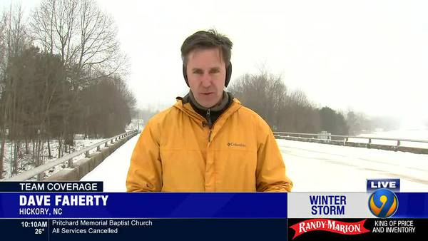 Channel 9's Dave Faherty is in Hickory where officials say weather conditions worse than expected